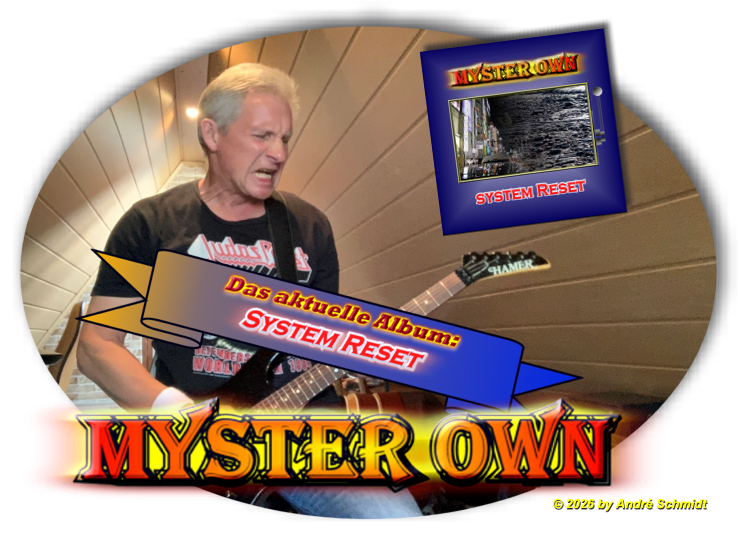 Hier ist Myster Own ...